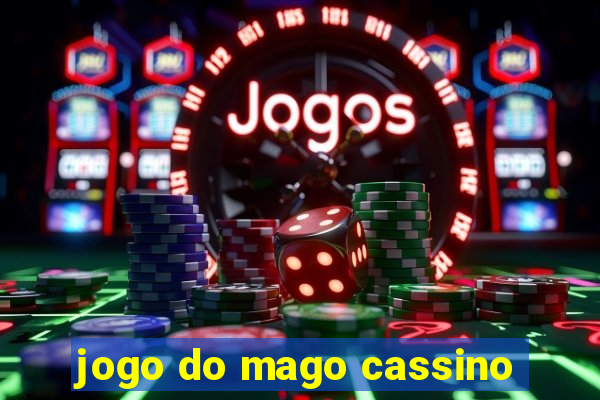 jogo do mago cassino